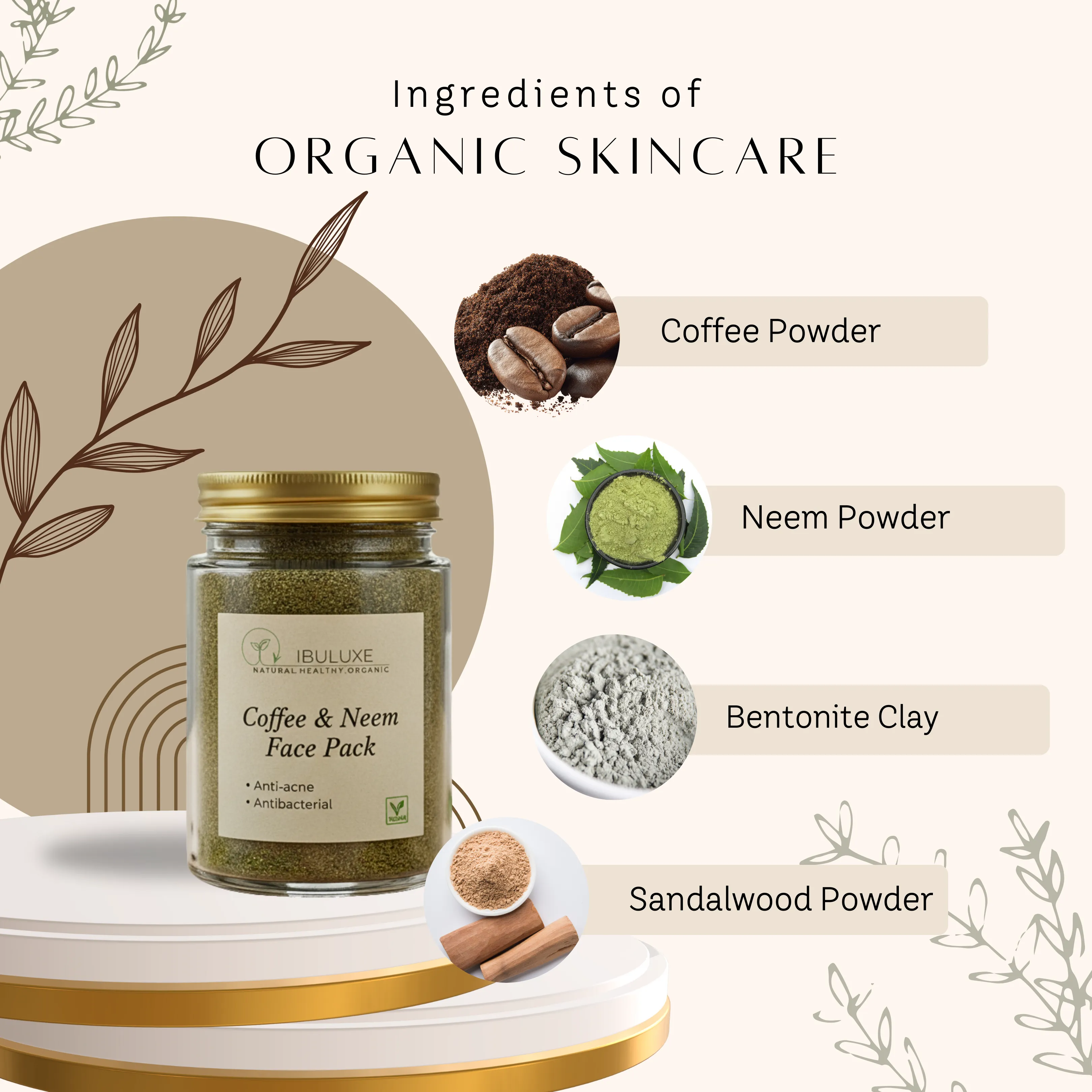 Coffee  & neem face pack